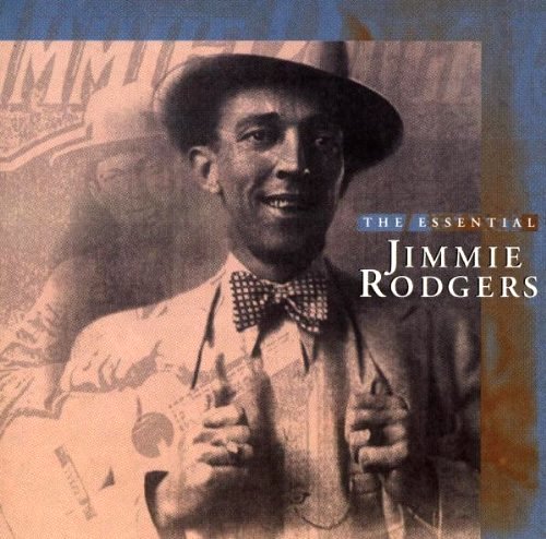 Jimmie Rodgers – The Essential Jimmie Rodgers – Classic Music